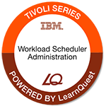 LearnQuest IBM Tivoli Workload Scheduler Operations and Scheduling